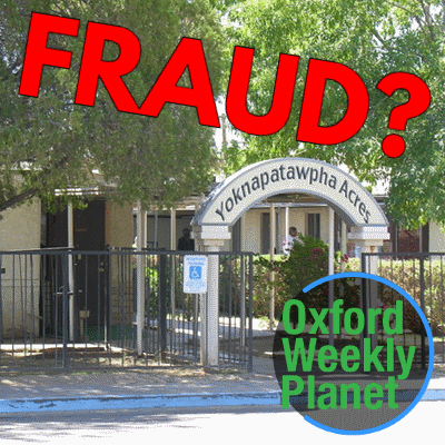 Photo of Yoknapatawpha Acres entrance with "Fraud?" headline and the Oxford Weekly Planet logo in the foreground