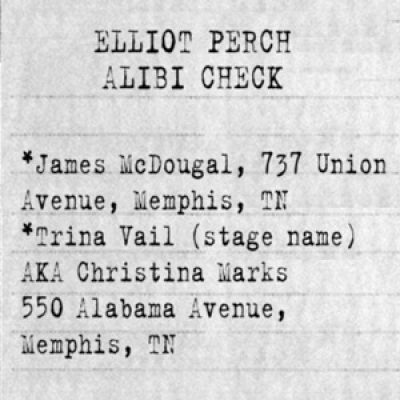 Elliot Perch alibi check