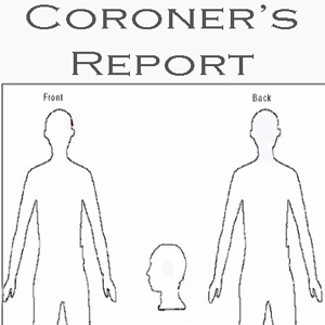 Preliminary Coroner's Report on Diane Coates's autopsy