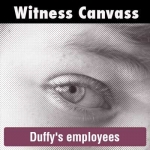 Canvass of Duffy's employees